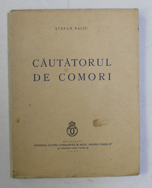 CAUTATORUL DE COMORI de STEFAN BACIU , 1939