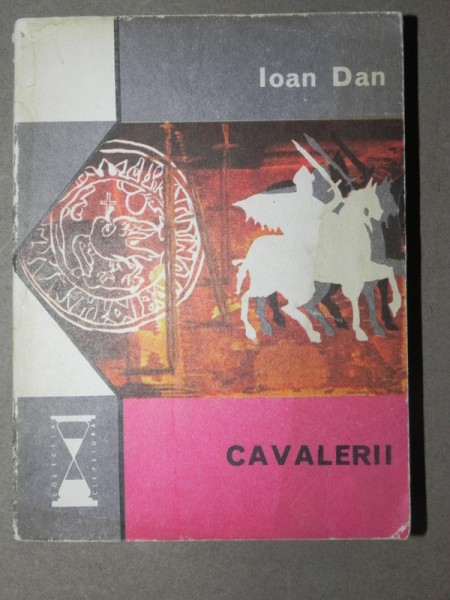 CAVALERII de IOAN DAN  1975