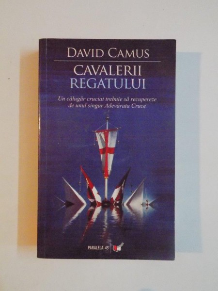 CAVALERII REGATULUI de DAVID CAMUS 2006