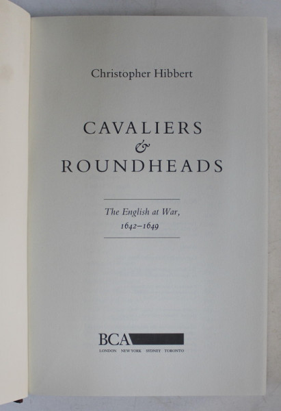 CAVALIERS and ROUNDHEADS by CHRISTOPHER HIBBERT , 1993