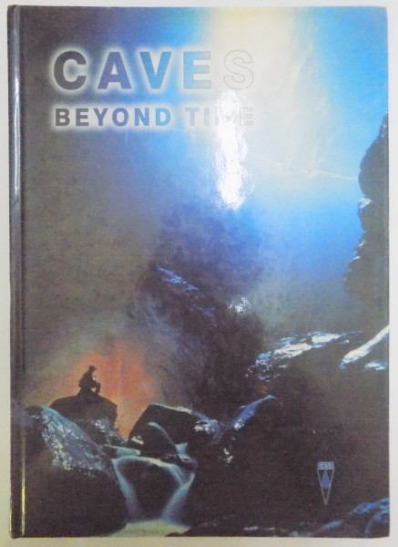 CAVES BEYOND TIME by CRISTIAN LASCU , 2001