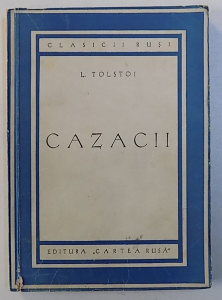 CAZACII de L . TOLSTOI , 1950