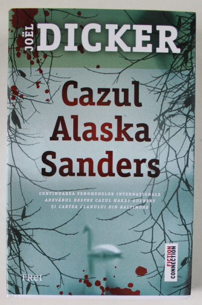 CAZUL ALASKA SANDERS by JOEL DICKER , 2022