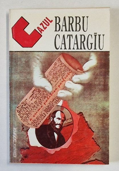 CAZUL BARBU CATARGIU , O CRIMA POLITICA PERFECTA ,1992