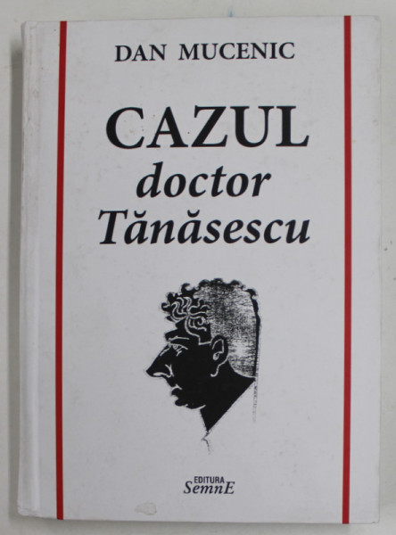 CAZUL DOCTOR TANASESCU de DAN MUCENIC ,2014 , PREZINTA HALOURI DE APA *