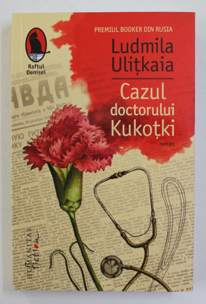 CAZUL DOCTORULUI KUKOTKI , roman de LUDMILA ULITKAIA , 2020 *MINIMA UZURA