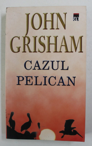 CAZUL PELICAN de JOHN GRISHAM , 2003