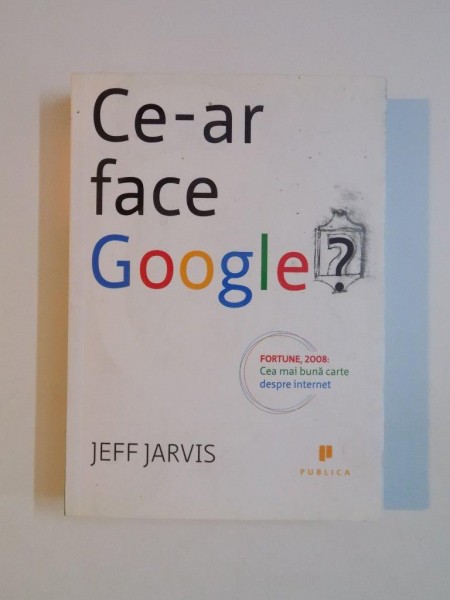 CE - AR FACE GOOGLE? de JEFF JARVIS , 2008