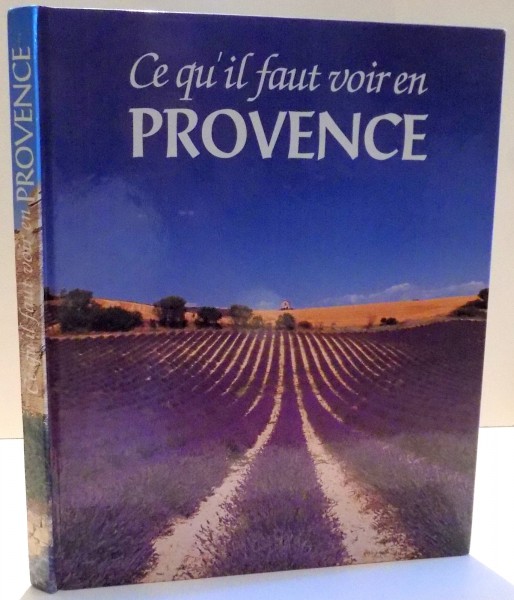 CE QU ' IL FAUT VOIR EN PROVENCE , 1995