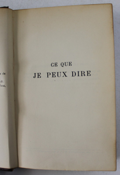 CE QUE JE PEUX DIRE par ARTHUR MEYER , 1912 , PREZINTA HALOURI DE APA *