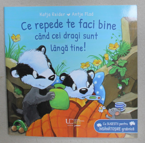 CE REPEDE TE FACI BINE CAND CEI DRAGI SUNT LANGA TINE ! de KATJA REIDER . ilustratii de ANTJE FLAD , 2024