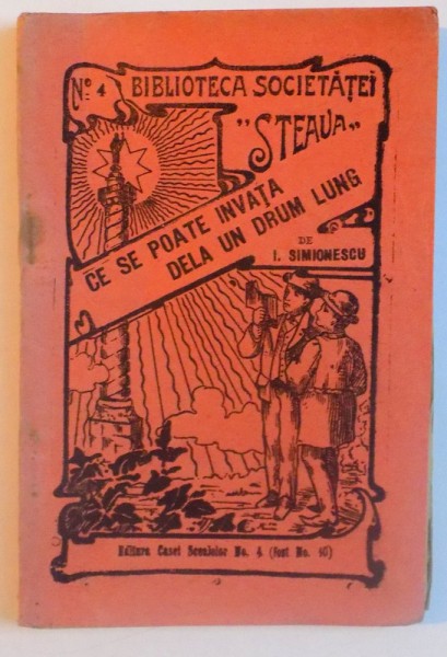 CE SE POATE INVATA DE LA UN DRUM LUNG , 1926