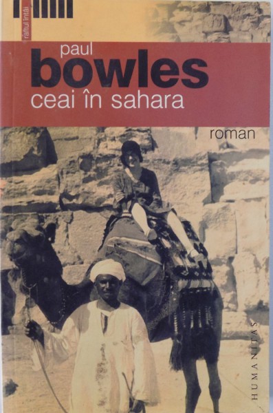 CEAI IN SAHARA de PAUL BOWLES, 2005
