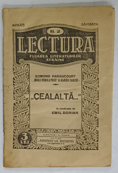 ' CEALALTA ...'  de EDMOND HARAUCOURT , SERIA ' LECTURA - FLOAREA LITERATURILOR STRAINE ' No. 2 , EDITIE  INTERBELICA