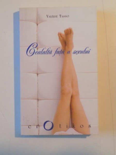 CEALALTA FATA A SEXULUI de VALERIE TASSO  2009