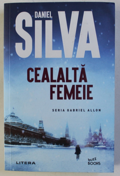 CEALALTA FEMEIE de DANIEL SILVA , 2020