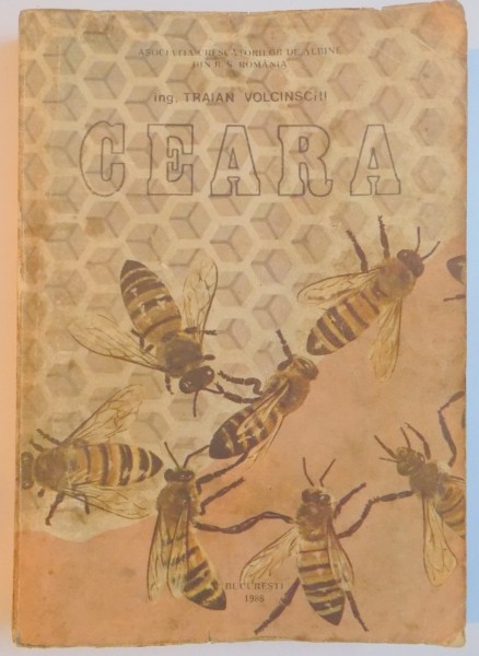 CEARA de TRAIAN VOLCINSCHI , 1988 * PREZINTA INSEMNARI