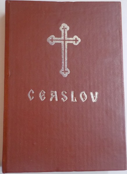 CEASLOV - TIPARIT CU APROBAREA SFINTULUI SINOD SI CU BINECUVANTAREA PREA FERICITULUI JUSTINIAN - EDITIA A II-a, 1990