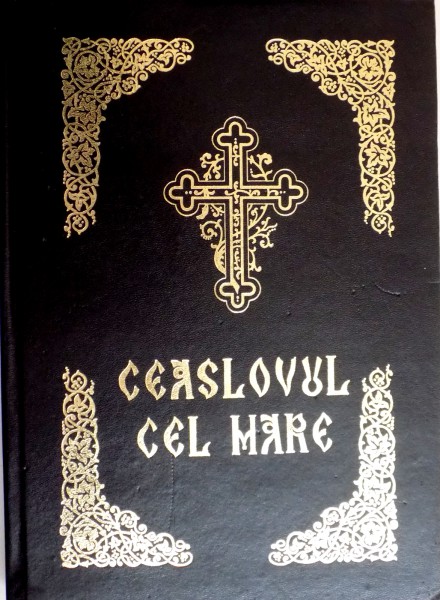 CEASLOVUL CEL MARE , SE TIPARESTE CU BINECUVANTAREA PREA SFINTITULUI PARINTE GALACTION EPISCOPUL ALEXANDRIEI SI TELEORMANULUI , 2003 *PREZINTA HALOURI DE APA