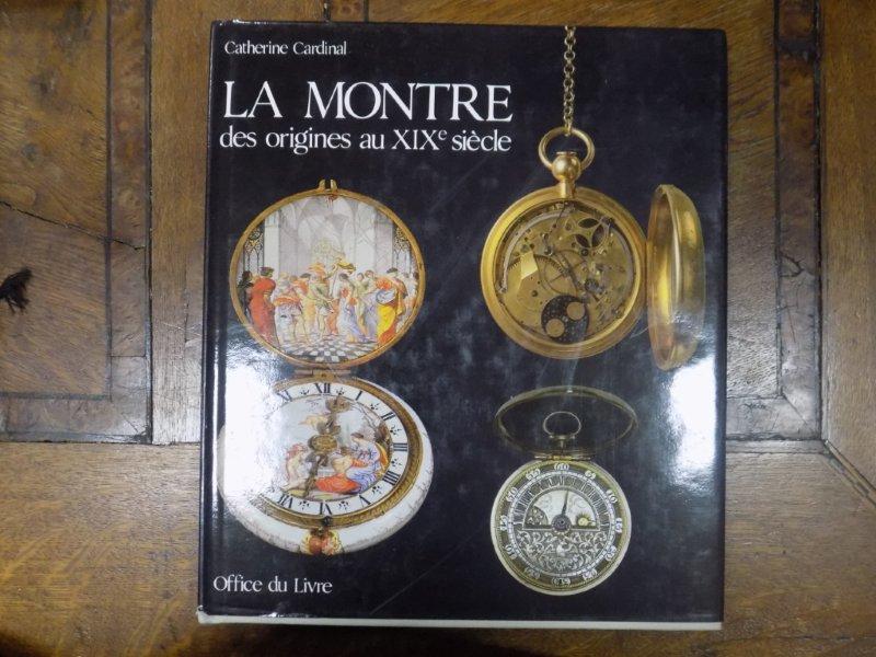 Ceasul, de la origini pana in secolul XIX-lea, Catherine Cardinal, Firbourg 1985