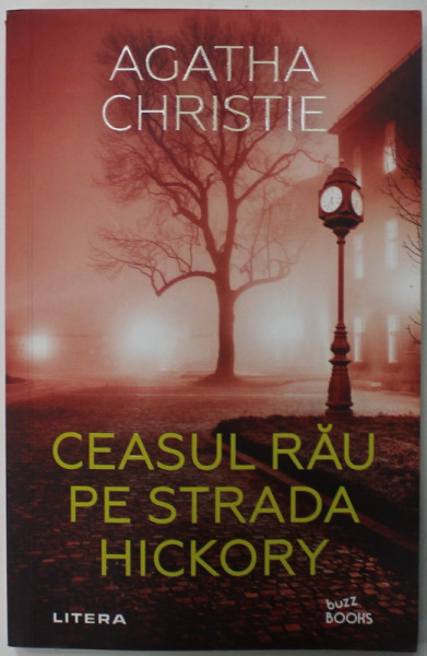 CEASUL RAU PE STRADA HICKORY de AGATHA CHRISTIE , 2021