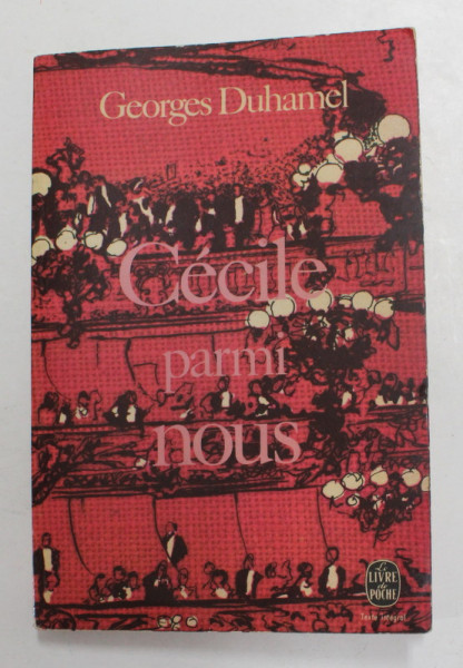 CECILE PARMI NOUS par GEORGES DUHAMEL , 1963