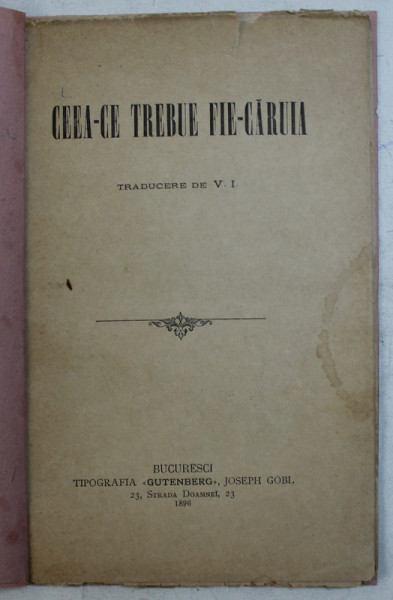CEEA - CE TREBUIE FIE - CARUIA , traducere de V.I. , 1896