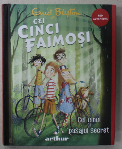 CEI CINCI FAIMOSI , VOLUMUL 2 :  CEI CINCI SI PASAJUL SECRET  de ENID BLYTON , 2021
