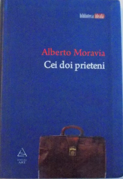 CEI DOI PRIETENI de ALBERTO MORAVIA, 2010
