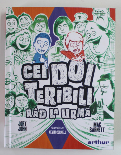 CEI DOI TERIBILI RAD LA URMA de JORY JOHN , MAC BARNETT , ilustratii de KEVIN CORNELL , 2022