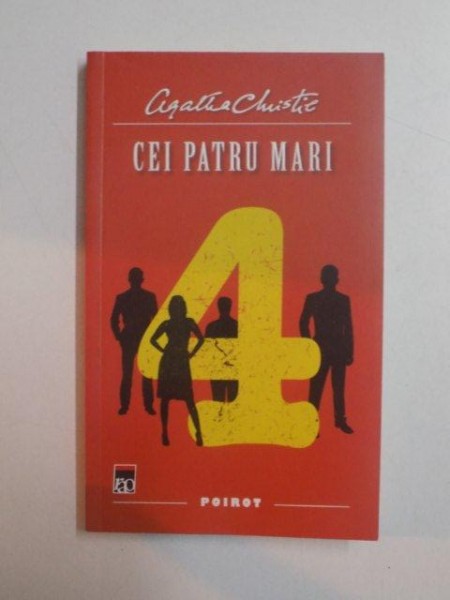 CEI PATRU MARI de AGATHA CHRISTIE , 2012