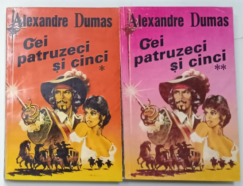 CEI PATRUZECI SI CINCI de ALEXANDRE DUMAS , VOLUMELE I - II , ANII '90