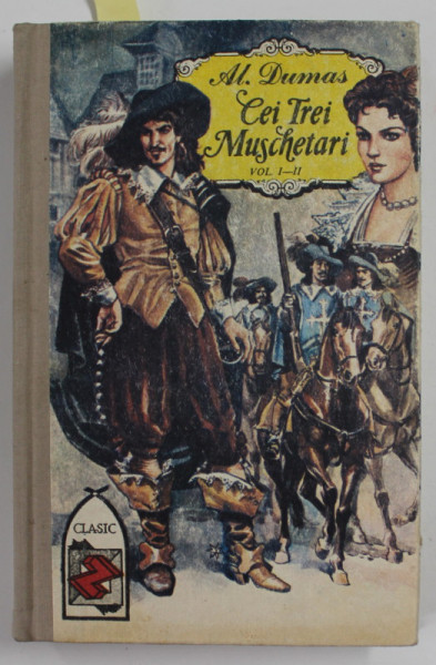 CEI TREI MUSCHETARI de ALEXANDRE DUMAS , VOLUMELE I - II , COLIGAT , 1992