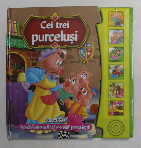 CEI TREI PURCELUSI , CARTE INTERACTIVA , CONTINE UN DISPOZITIV PENTRU SUNETE , ANII '2000