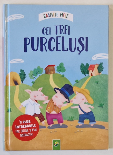 CEI TREI PURCELUSI , text CAROLA VOM KESSEL , ilustratii MARIA SOLE MACCHIA , ANII '2000