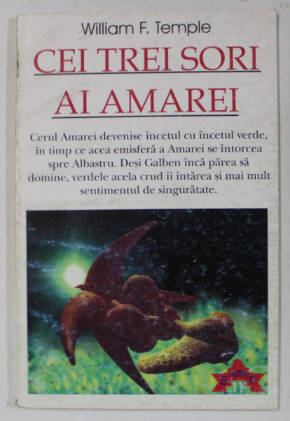 CEI TREI SORI AI AMAREI de WILLIAM F. TEMPLE , ANII '2000