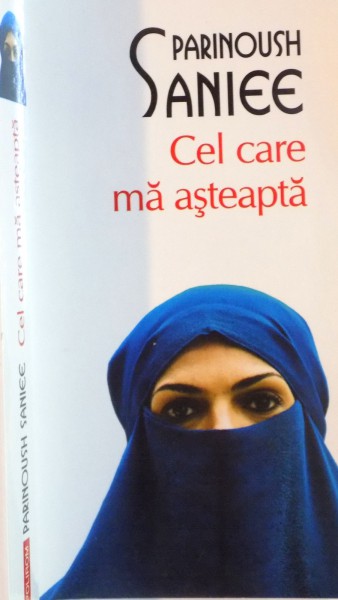 CEL CARE MA ASTEAPTA de PARINOUSH SANIEE, 2015