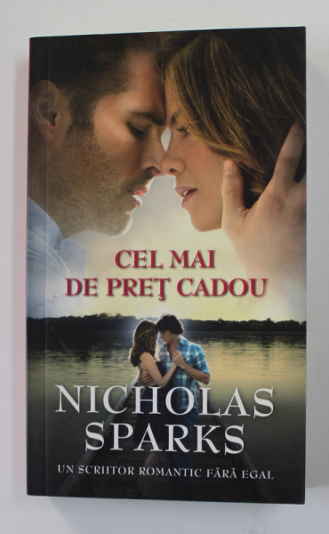 CEL MAI DE PRET CADOU de NICHOLAS SPARKS , 2013