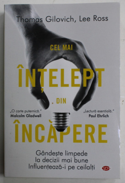 CEL MAI INTELEPT DIN INCAPERE de THOMAS GILOVICH si LEE ROSS , 2020