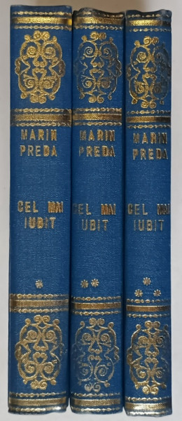 CEL MAI IUBIT DINTRE PAMANTENI , VOLUMELE I - III de MARIN PREDA , 1980 *EDITIE RELEGATA