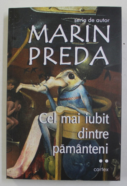 CEL MAI IUBIT DINTRE PAMANTENI , VOLUMUL II de MARIN PREDA , 2020