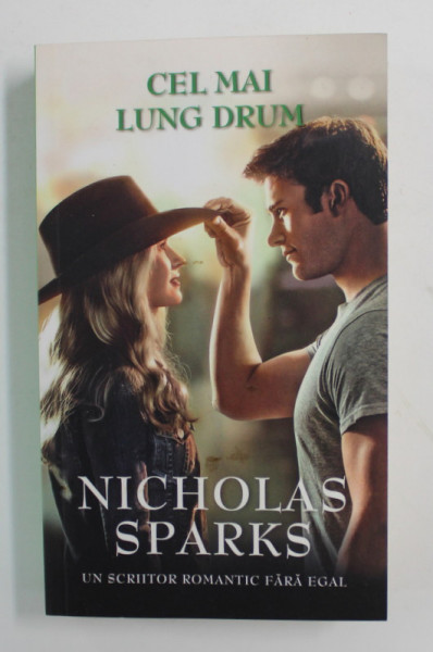 CEL MAI LUNG DRUM de NICHOLAS SPARKS , 2015