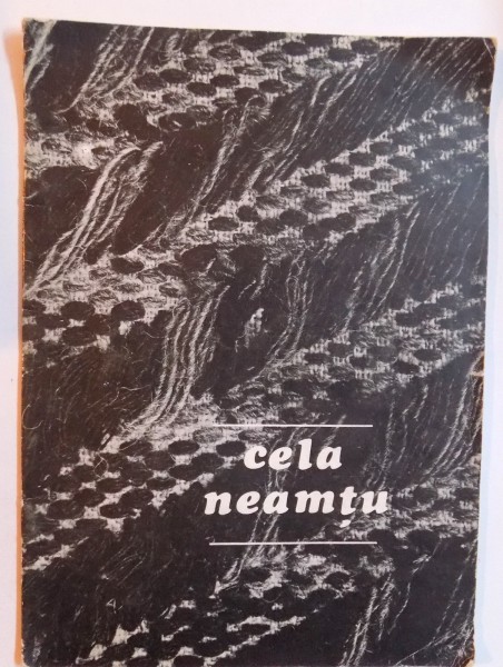 CELA NEAMTU - TAPISERIE , ALBUM