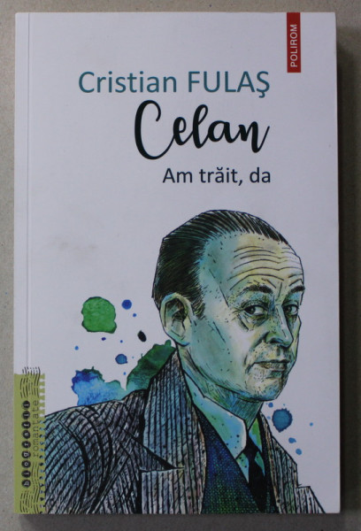 CELAN : AM TRAIT , DA de CRISTIAN FULAS , 2022