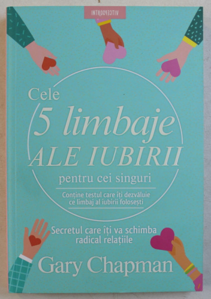 CELE 5 LIMBAJE ALE IUBIRII PENTRU CEI SINGURI de GARY CHAPMAN , 2019