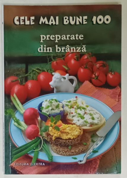 CELE MAI BUNE 100 PREPARATE DIN BRANZA , ANII '2000