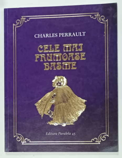 CELE MAI FRUMOASE BASME de CHARLES PERRAULT , 2014