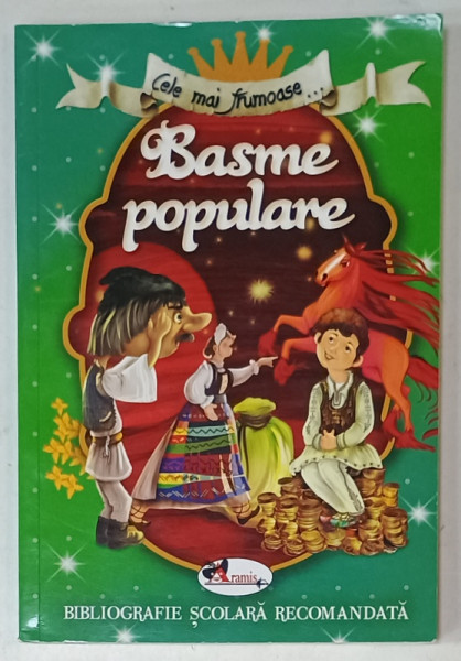 CELE MAI FRUMOASE ....BASME POPULARE , BIBLIOGRAFIE SCOLARA RECOMANDATA , ilustratii VICTORIA  ARGINT , 2019