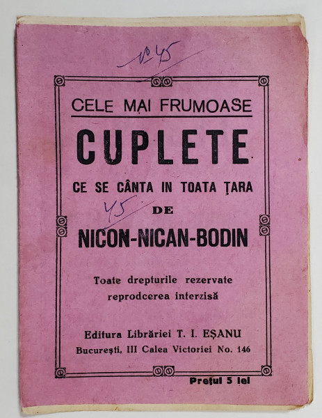 CELE MAI FRUMOASE CUPLETE CE SE CANTA IN TOATA TARA de NICONIN - NICAN - BODIN , EDITIE INTERBELICA