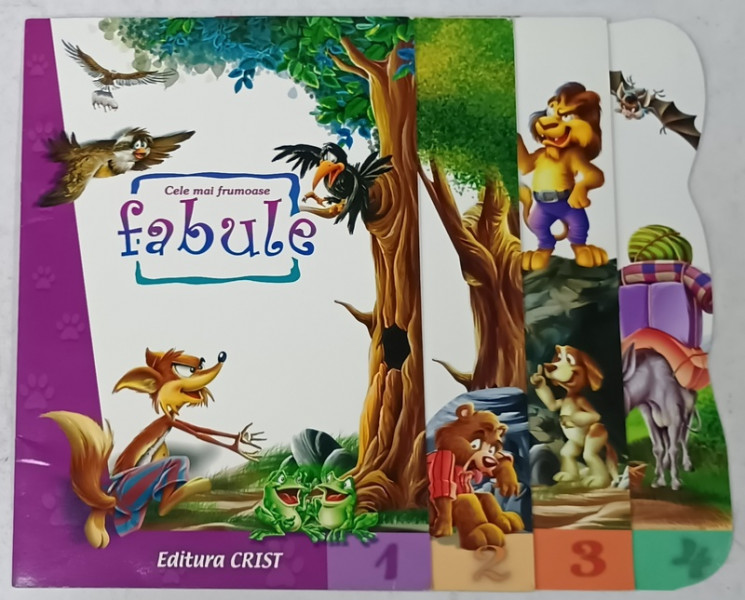 CELE MAI FRUMOASE FABULE , CARTILE I - IV , ANII '2000